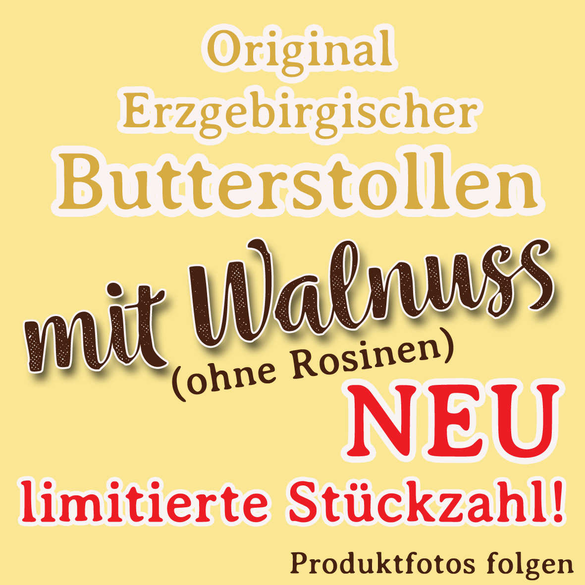 Org. erzgebirgischer Walnuss - Butterstollen